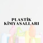 4-PLASTİK KİMYASALLARI Kopyası