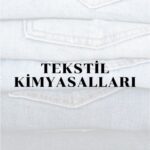 5-TEKSTİL KİMYASALLARI Kopyası
